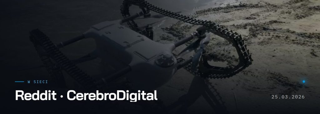 Reddit · CerebroDigital — w sieci, 25.03.2026