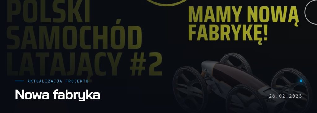 Nowa fabryka — aktualizacja projektu, 26.02.2023