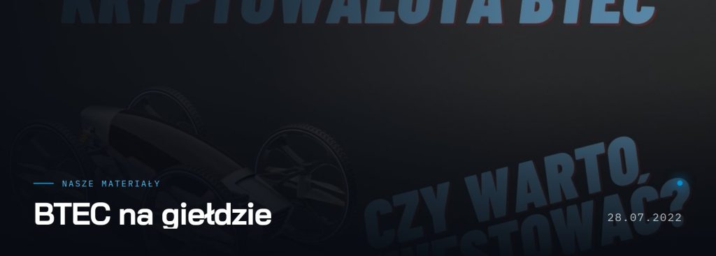 BTEC na giełdzie — nasze materiały, 28.07.2022